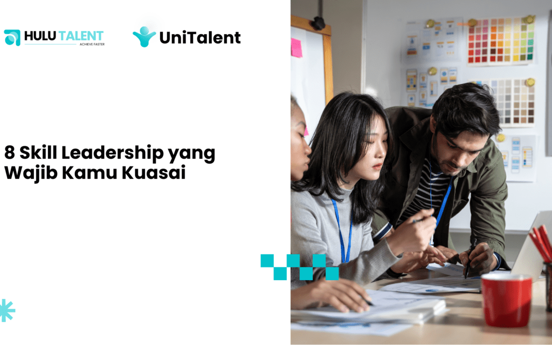 Skill leadership yang kamu butuhkan di 2024!