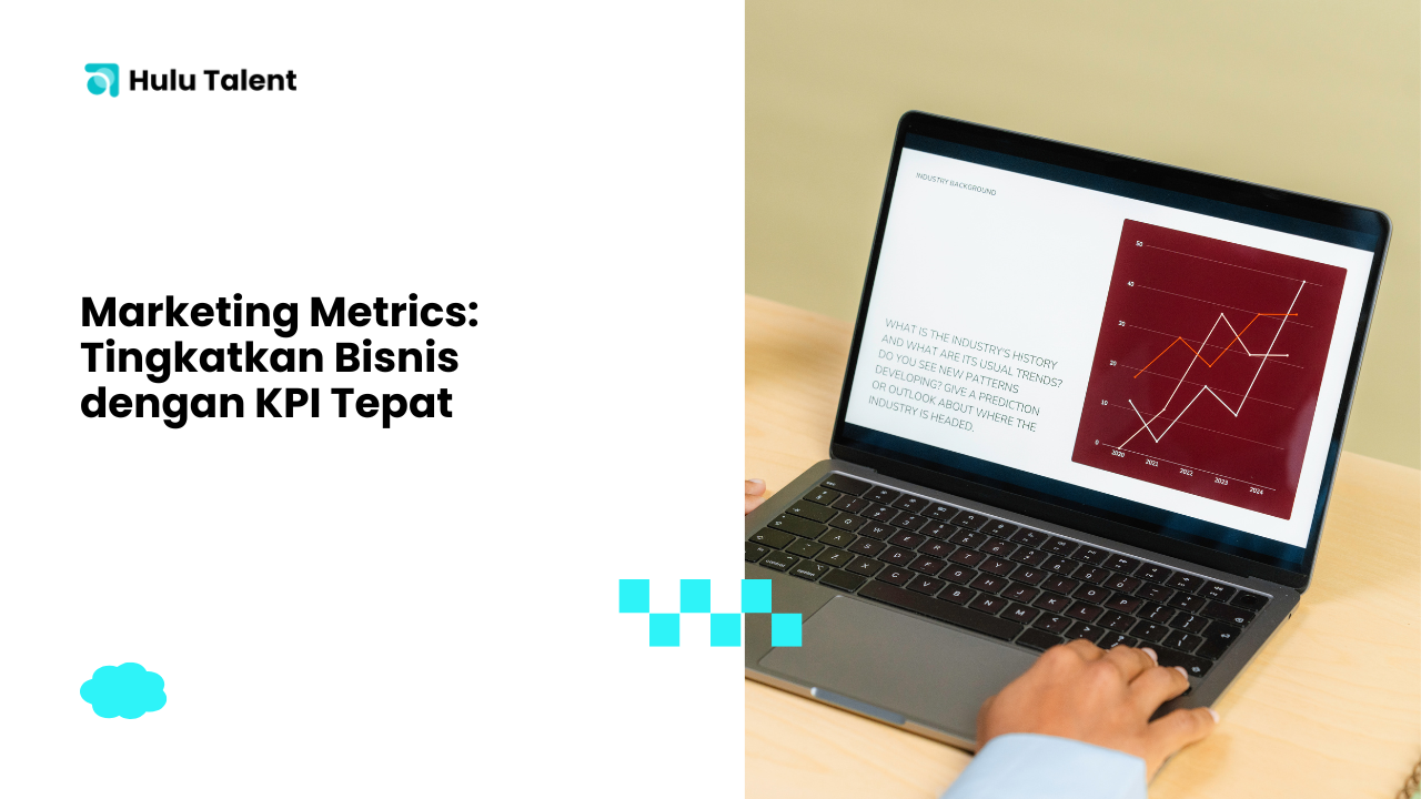 Marketing Metrics - hulutalent