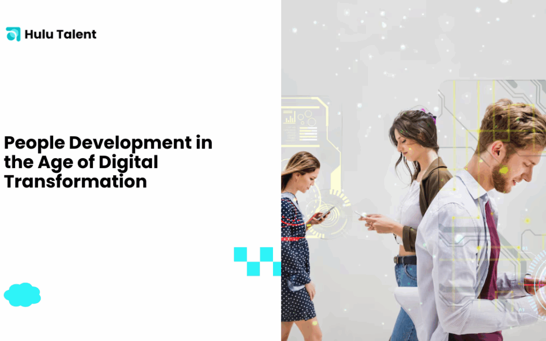 People Development in the Age of Digital Transformation